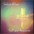 Buy Serious Blues - Call And Response Mp3 Download