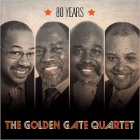 Purchase The Golden Gate Quartet - 80 Years
