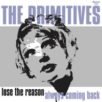 Purchase The Primitives - Lose The Reason (VLS)