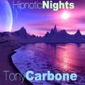 Buy Tony Carbone - Hipnotic Nights Mp3 Download