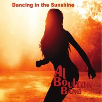 Purchase Al Boulton Band - Dancing In The Sunshine