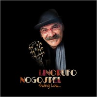 Purchase Lino Rufo & Nogospel - Swing Low…