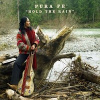 Purchase Pura Fe - Hold The Rain