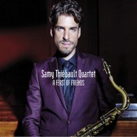 Purchase Samy Thiebault Quartet - A Feast Of Friends