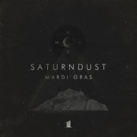 Purchase Saturndust - Mardi Gras (CDS)