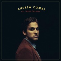 Purchase Andrew Combs - All These Dreams