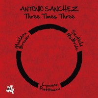 Purchase Antonio Sanchez - Three Times Three CD2