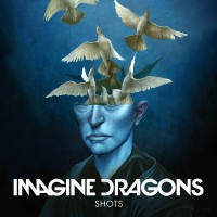 Purchase Imagine Dragons - Shots (CDS)