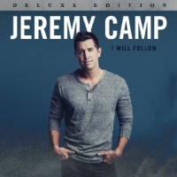 Purchase Jeremy Camp - I Will Follow (Deluxe Edition)