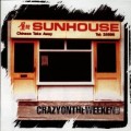 Buy Sunhouse - Crazy On The Weekend Mp3 Download