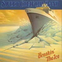 Purchase Sweet Comfort Band - Breakin' The Ice (Vinyl)