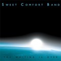 Buy Sweet Comfort Band - The Waiting Is Over Mp3 Download