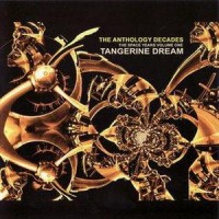 Purchase Tangerine Dream - The Anthology Decades
