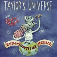Purchase Taylor's Universe - Experimental Health (With Karsten Vogel)