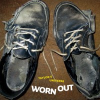 Purchase Taylor's Universe - Worn Out