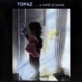 Buy Topaz - World Of Secrets Mp3 Download
