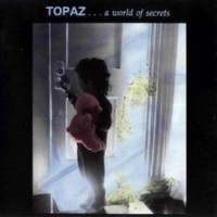 Purchase Topaz - World Of Secrets