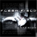 Buy Flesh Field - Inferior Mp3 Download