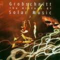 Buy Grobschnitt - Die Grobschnitt Story 3, History Of Solar Music 2 CD1 Mp3 Download