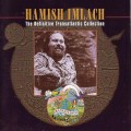 Buy Hamish Imlach - The Definitive Transatlantic Collection Mp3 Download