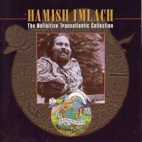 Purchase Hamish Imlach - The Definitive Transatlantic Collection