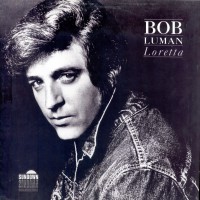 Purchase Bob Luman - Loretta (Vinyl)