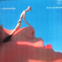 Purchase Byrne & Barnes - An Eye For An Eye (Remastered 2001)