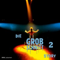 Purchase Grobschnitt - Die Grobschnitt Story 2 (Remastered 2010) CD1