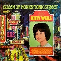Purchase Kitty Wells - Queen Of Honky Tonk Street (Vinyl)
