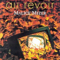 Purchase Malice Mizer - Au Revoir (CDS)
