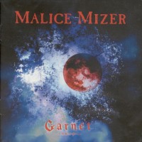 Purchase Malice Mizer - Garnet Kindan No Sono E (CDS)