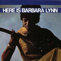 Purchase Barbara Lynn - Here Is Barbara Lynn