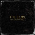 Buy The Elms - The Chess Hotel Mp3 Download