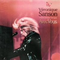 Purchase Veronique Sanson - Vero Chante Michel Berger Avec Vous