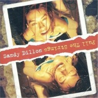 Purchase Sandy Dillon - Pull The Strings