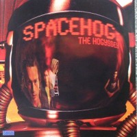 Purchase Spacehog - The Hogyssey