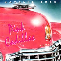 Purchase Natalie Cole - Pink Cadillac (MCD)