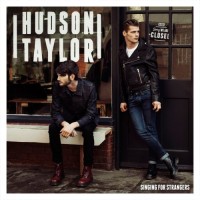 Purchase Hudson Taylor - Singing For Strangers
