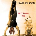 Buy Kate Pierson - Bottoms Up (CDS) Mp3 Download