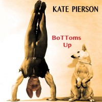 Purchase Kate Pierson - Bottoms Up (CDS)