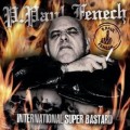 Buy P. Paul Fenech - International Super Bastard Mp3 Download