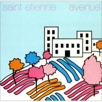 Purchase Saint Etienne - Avenue (EP)