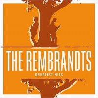 Purchase The Rembrandts - Greatest Hits (Remastered 2007)