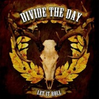 Purchase Divide The Day - Let It Roll (CDS)