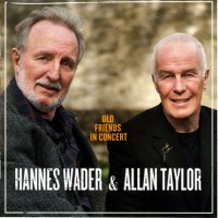 Purchase Hannes Wader - Old Friends In Concert (With Allan Taylor)