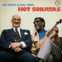 Purchase Joe Venuti - Hot Sonatas (With Earl Hines) (Remastered 1998)