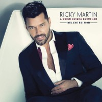 Purchase Ricky Martin - A Quien Quiera Escuchar (Deluxe Edition)