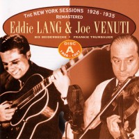 Purchase VA - Eddie Lang & Joe Venuti: The New York Sessions 1926-1935 CD1