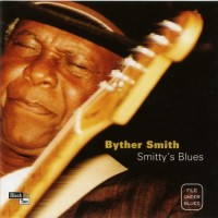 Purchase Byther Smith - Smitty's Blues