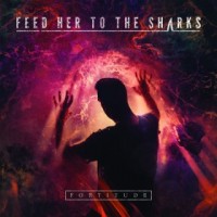 Purchase Feed Her To The Sharks - Fortitude